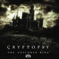 Cryptopsy - The Unspoken King '2008