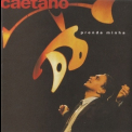 Caetano Veloso - Prenda Minha '1998