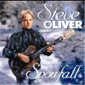 Steve Oliver - Snowfall '2006