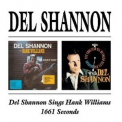 Del Shannon - Sings Hank Williams / 1661 Seconds '1965