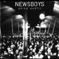 Newsboys - Going Public '1994