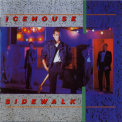Icehouse - Sidewalk (remastered 2002) '1984