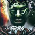 Cephalic Carnage - Conforming To Abnormality '1998