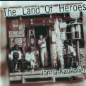 Jorma Kaukonen - The Land Of Heroes '1995
