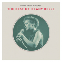Beady Belle - Songs From A Decade The Best Of Beady Belle '2015