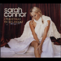 Sarah Connor - Christmas In My Heart '2005