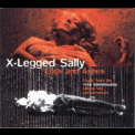  X-Legged Sally  - Eggs And Ashes '1994