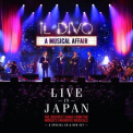 Il Divo - A Musical Affair: Live In Japan '2014