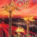 AOR - Next Stop L.a. '2001