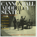 Cannonball Adderley Sextet - Dizzy's Business '1963