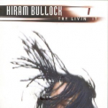 Hiram Bullock - Try Livin It '2003