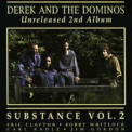Derek & The Dominos - Substance Vol. 2 '2000