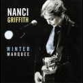 Nanci Griffith - Winter Marquee '2002