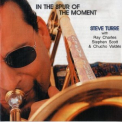 Steve Turre - In The Spur Of The Moment '2000