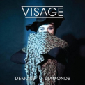 Visage - Demons To Diamonds '2015