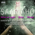 Kaija Saariaho - Notes On Light, Orion, Mirage '2008