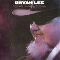 Bryan Lee - My Lady Don't Love My Lady '2009