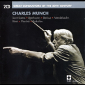Charles Munch - Great Conductors Of The 20th Century: Charles Munch '2002