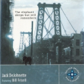 Jack DeJohnette - The Elephant Sleeps But Still Remembers... '2001