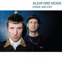 Sleaford Mods - Divide And Exit '2014