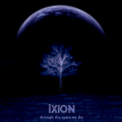 Ixion - Through The Space We Die '2007