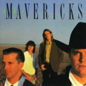 The Mavericks - The Mavericks '1990