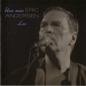 Eric Andersen - Blue Rain '2007