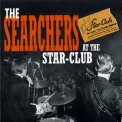 The Searchers - At The Star-club '2002