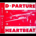 D-parture - Heartbeat (Remixes) '1991