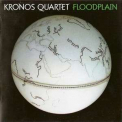 Kronos Quartet - Floodplain '2009