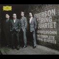 Mendelssohn  - The Complete String Quartets - Emerson String Quartet '2005