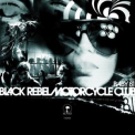 Black Rebel Motorcycle Club - Baby 81 '2007