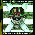 S.o.d. - Speak English Or Die [platinum Edition] '1985