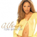 Toni Braxton - Ultimate [Special Russian Version] '2003
