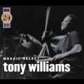 Tony Williams - Mosaic Select 24 3CD '2006