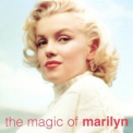 Marilyn Monroe - The Magic Of Marilyn '2008