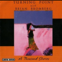 Turning Point - A Thousand Stories '2002