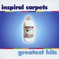 Inspiral Carpets - Greatest Hits '2003