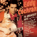 Eddie Cochran - 16 Greates Hits '1994
