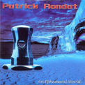Patrick Rondat - An Ephemeral World '2004