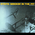Steps - Smokin' In The Pit '1988