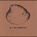The Tumbled Sea - Melody / Summer '2009