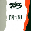 Perfect - 1981-1989 '2001