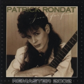Patrick Rondat - Just For Fun (2002 Remaster) '1989