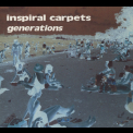 Inspiral Carpets - Generations (CD2) [EP] '1992