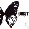 Drist - Orchids And Ammunition '2006