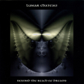 Lunar Chateau - Beyond The Reach Of Dreams '2001