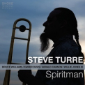 Steve Turre - Spiritman '2015