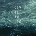 Civil Twilight - Holy Weather '2012