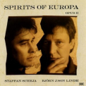 Bjorn J. Lindh, S. Scheja - Spirits Of Europa, Opus Il '1985